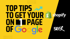 Top 10 Tips to Rank your Shopify Store on Google