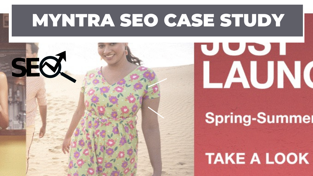 Myntra SEO case study