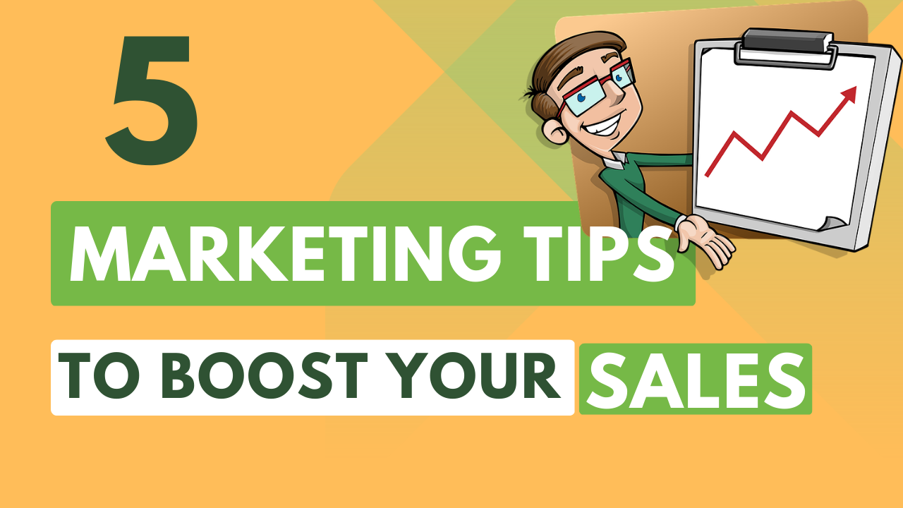 marketing tips to boost sales