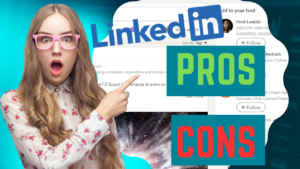 The pros and cons of LinkedIn