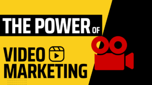 The Power of Video Marketing: Creating Dynamic Content to Engage Customers