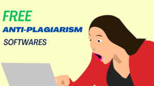 Free anti-plagiarism software: which is the most reliable?