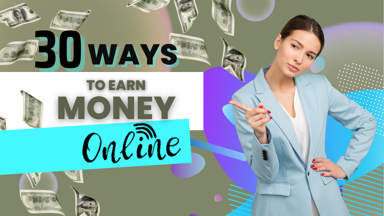 30 mays to make money online