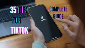 35 tips for TikTok: the complete guide