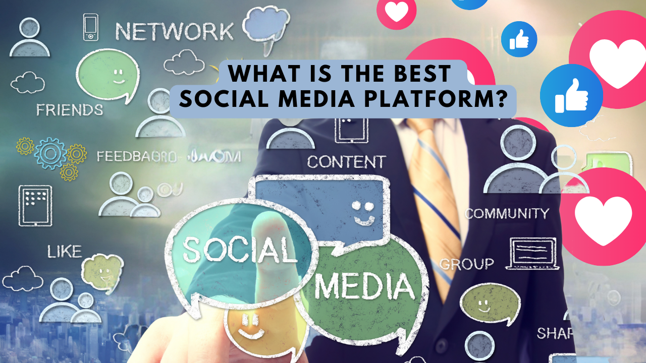 What is the best social media platform