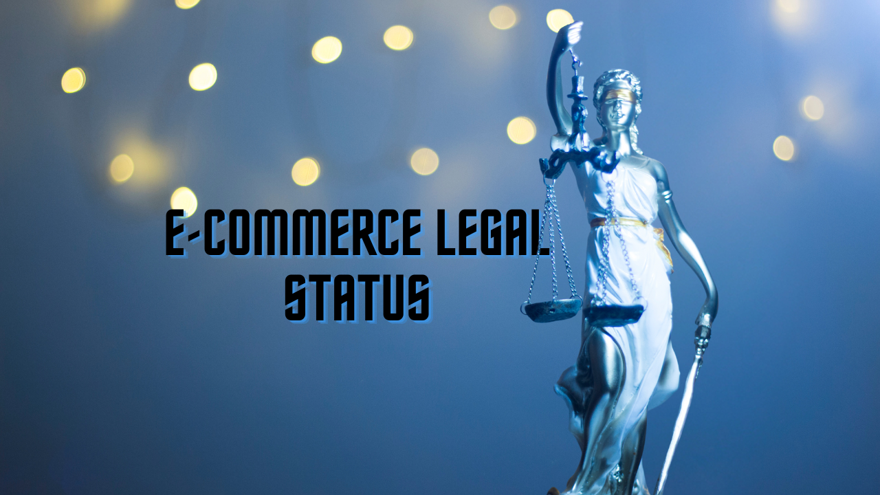 e-commerce legal status