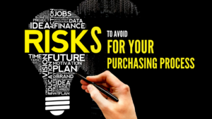 The different types of risks for your purchasing process
