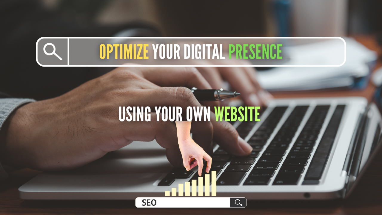 Optimize your digital presence without advertising