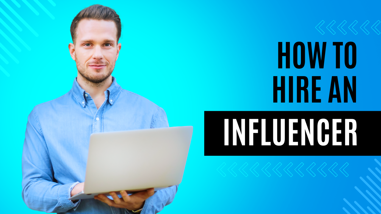 hire an influencer