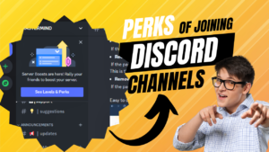 Exploring the Perks of Joining Discord Channels