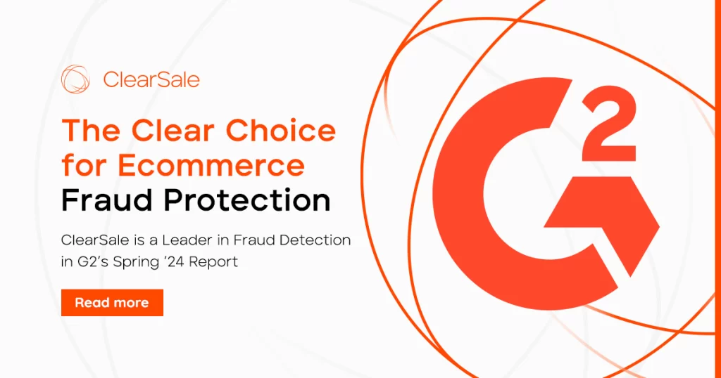 ClearSale for e-commerce fraud protection
