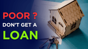 Why Taking on a Loan When You’re Poor Can Be a Dangerous Trap