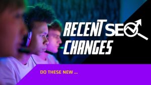 All About The Recent SEO Changes