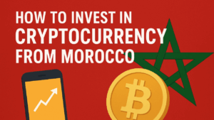 How to invest in crypto from Morocco — a practical, safe guide