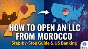 How to Open an LLC from Morocco: The Ultimate 2026 Guide for Entrepreneurs